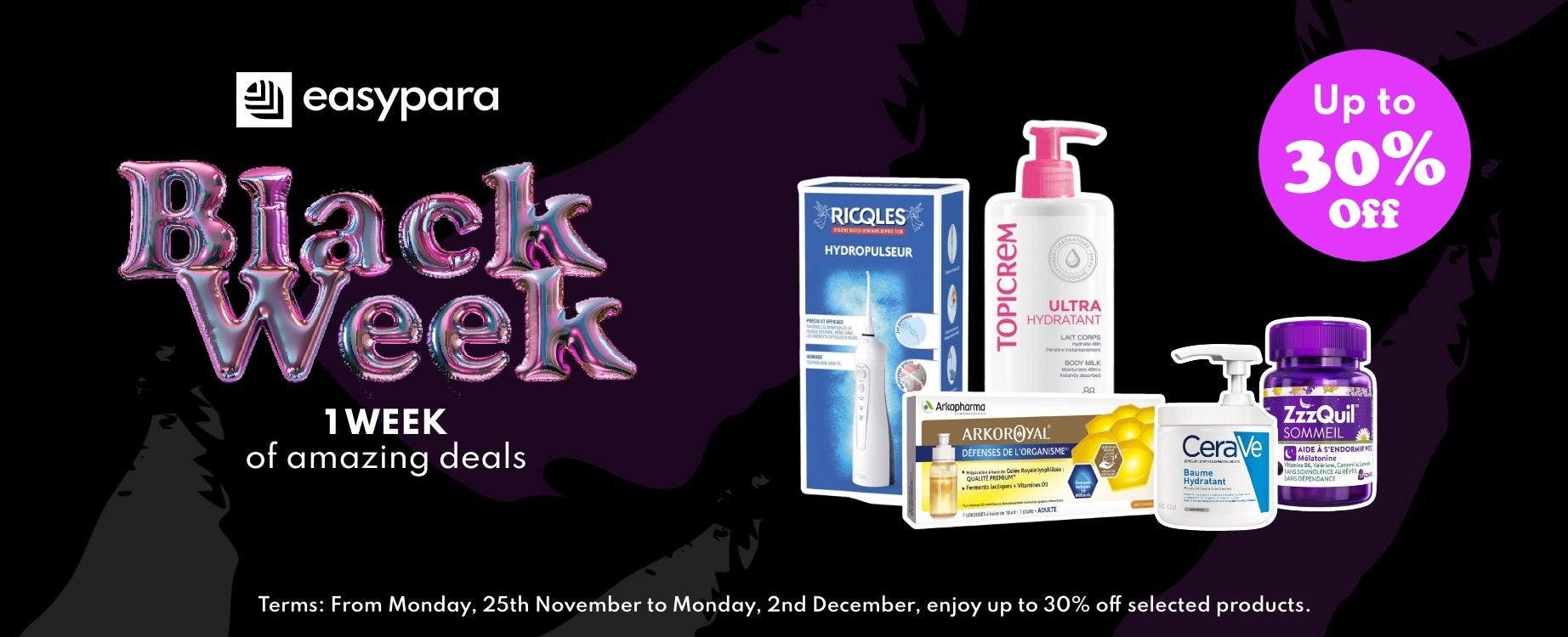 Black Week: Up to 30% Off