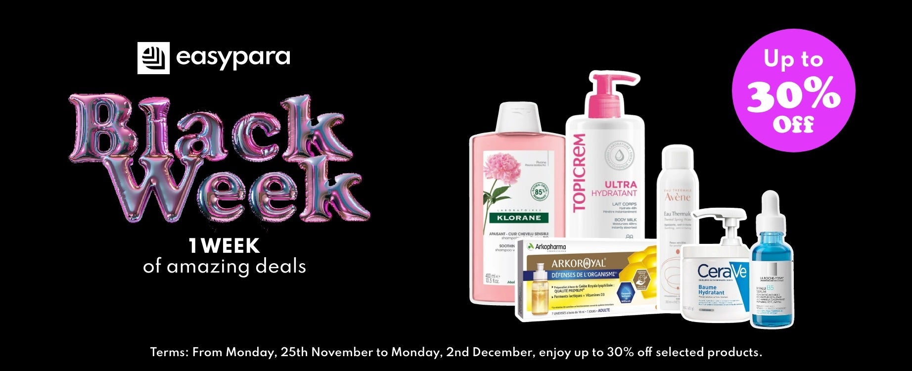 Black Week: Up to 30% Off